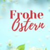Wir wünschen frohe Ostern